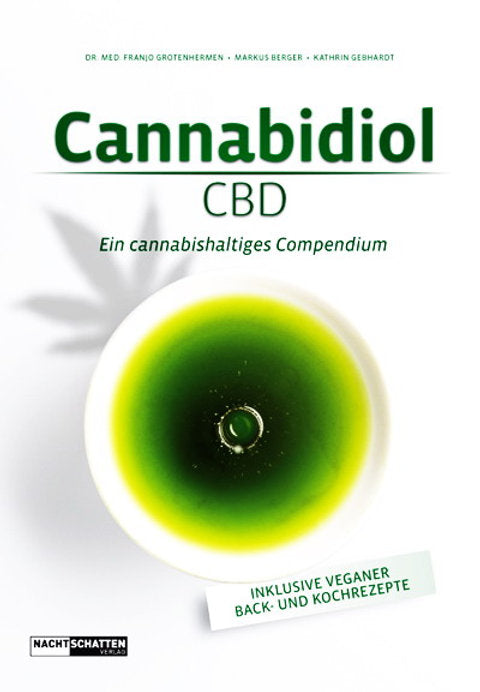 Cannabidiol CBD. Ein cannabishaltiges Compendium
